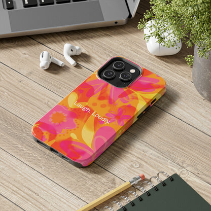 Laugh. Loudly. / Color Vibe iPhone Case