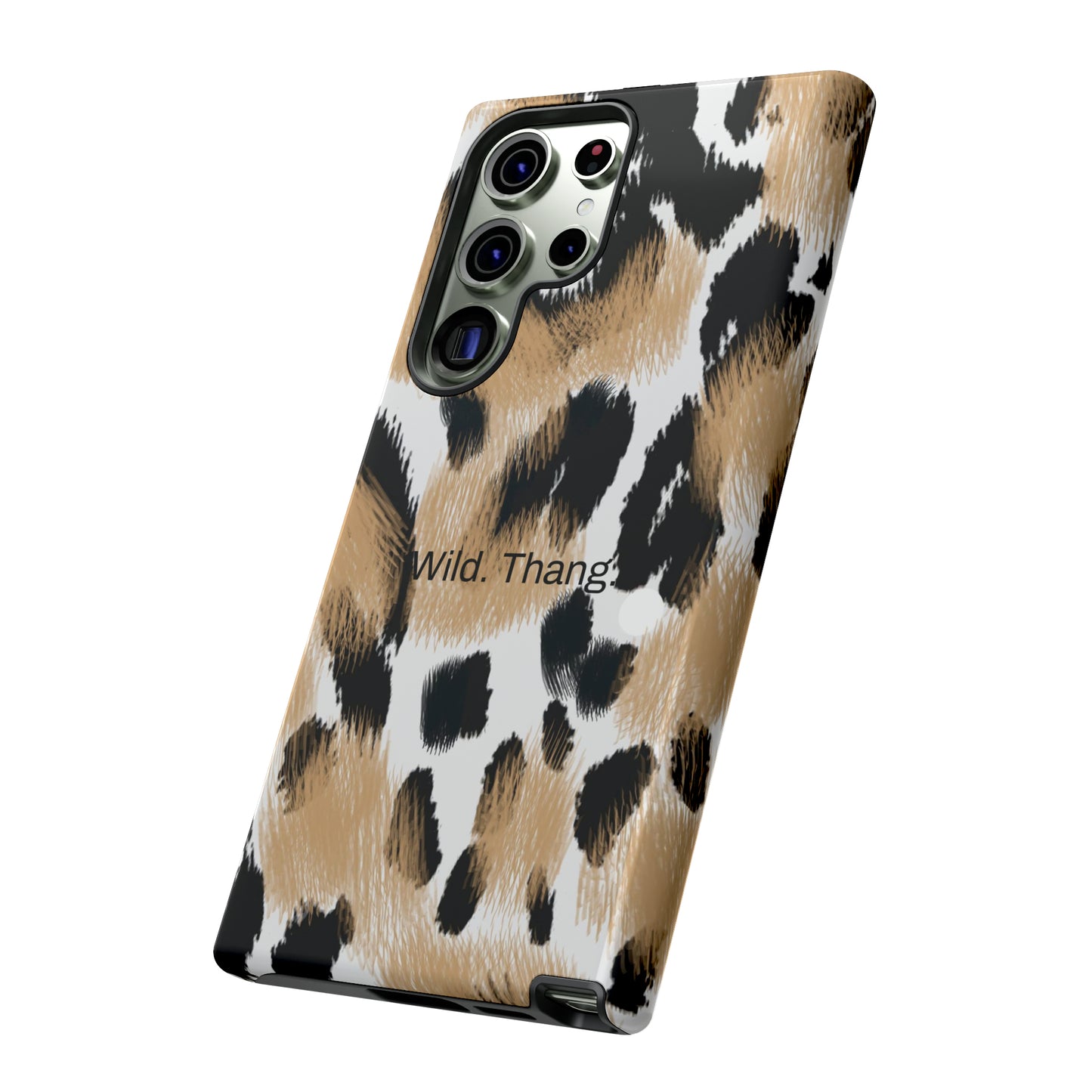 Wild. Thang. / Leopard Samsung Case