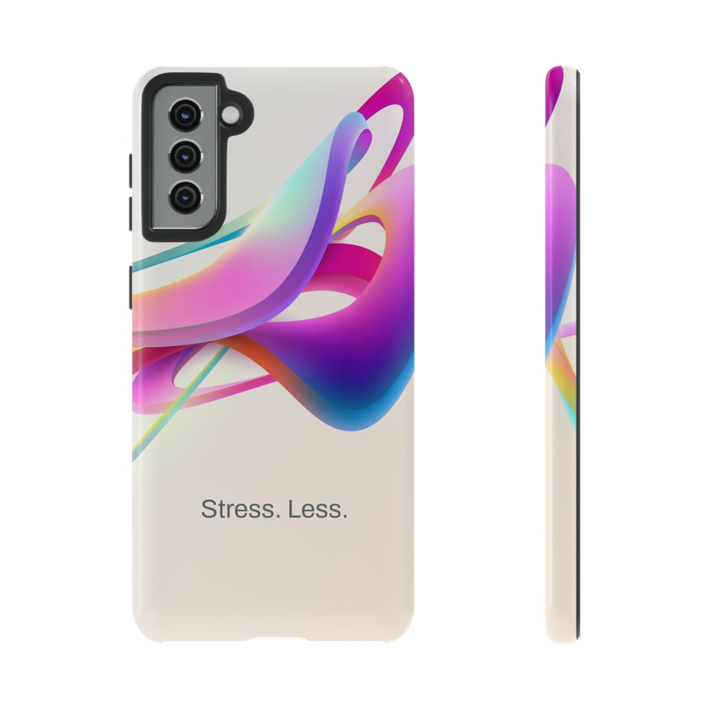 Stress. Less. / Happy Is Samsung Case