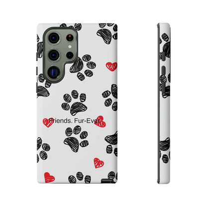 Friends. Fur-Ever. / Paws & Love Samsung Case