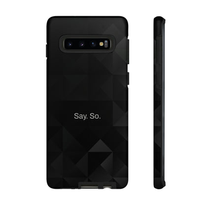 Say. So. / Black Grid Samsung Case