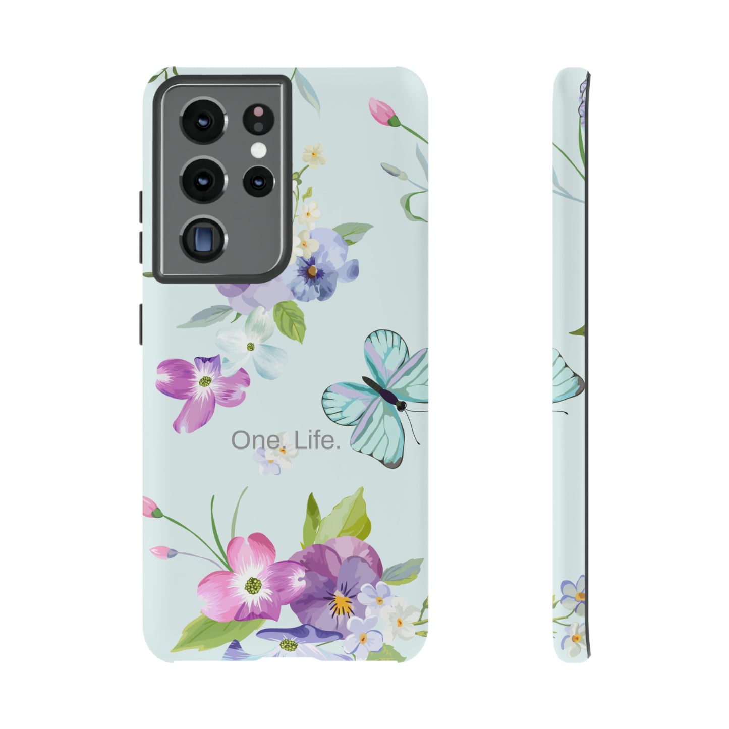 One. Life. / Let's Go Samsung Case