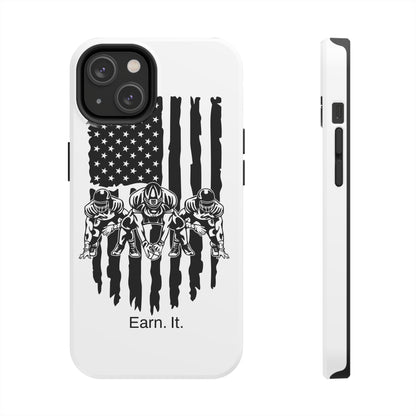 Earn. It. / Football iPhone Case