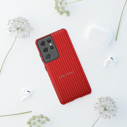 Calm. Down. / Stripe Red Samsung Case