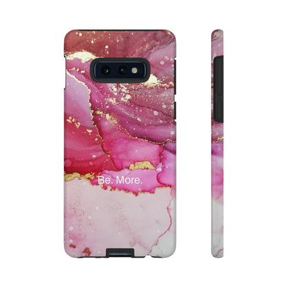 Be. More. / Pink Water Color Marble Samsung Case