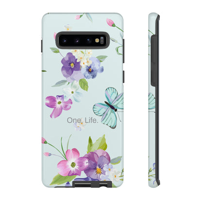 One. Life. / Let's Go Samsung Case