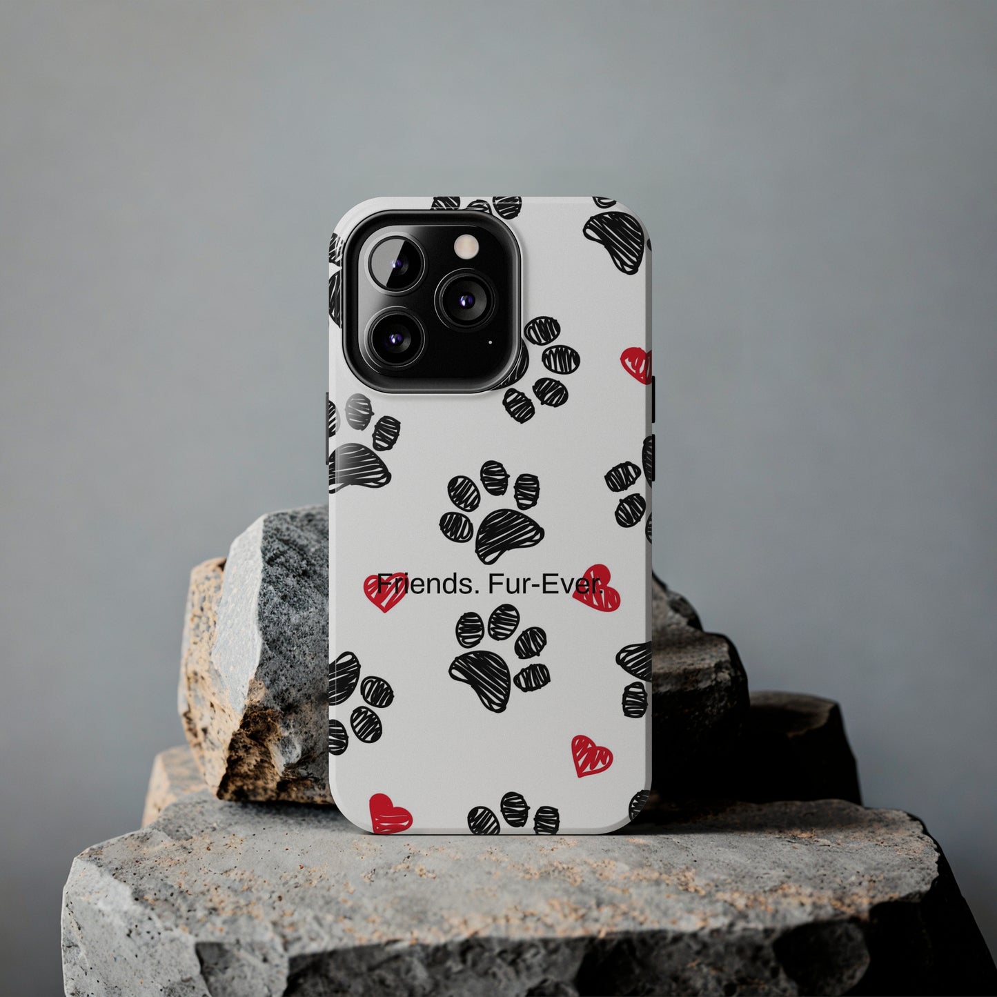 Friends. Fur-Ever. / Paws & Love iPhone Case