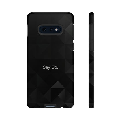 Say. So. / Black Grid Samsung Case