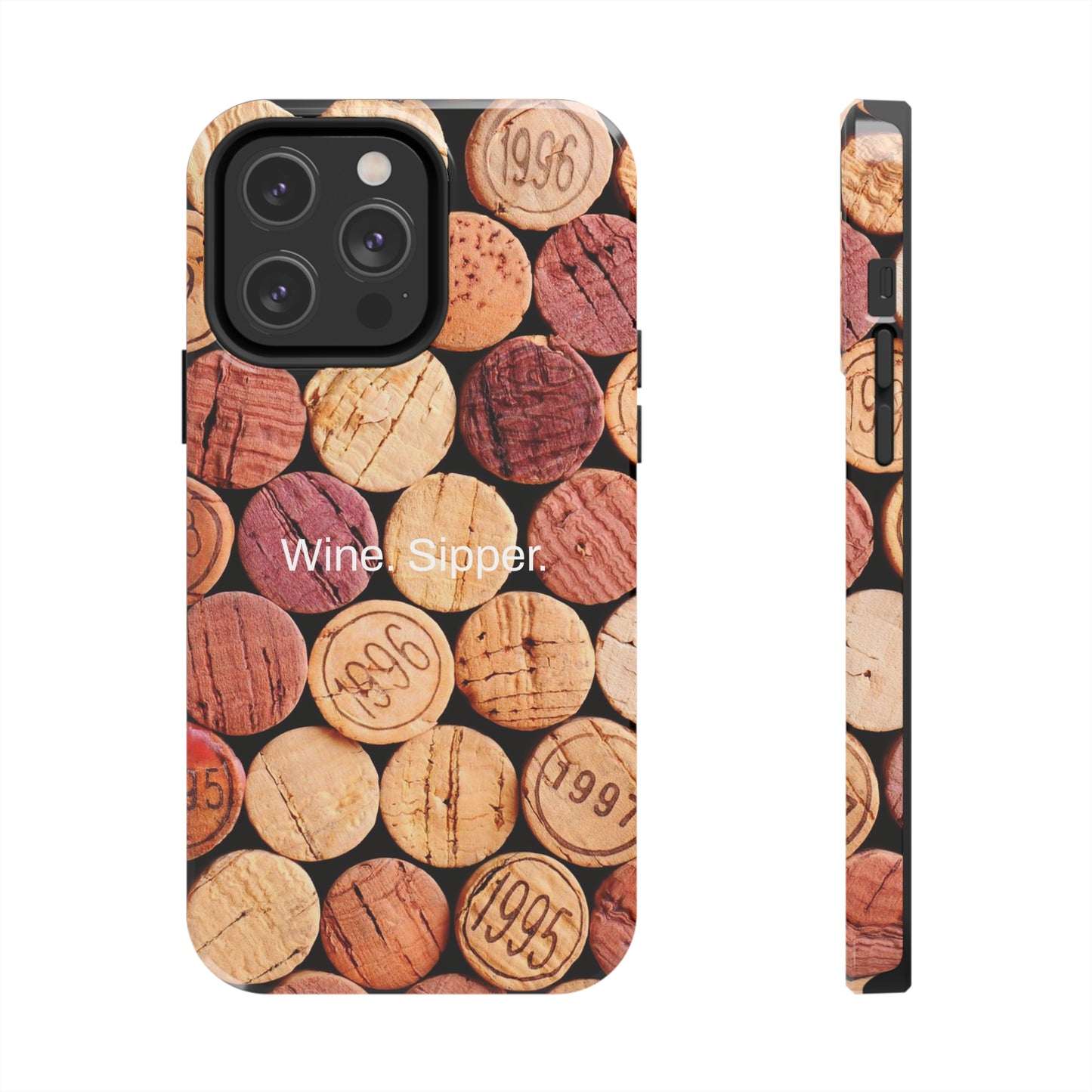 Wine. Sipper. /  Pop The Cork iPhone Case