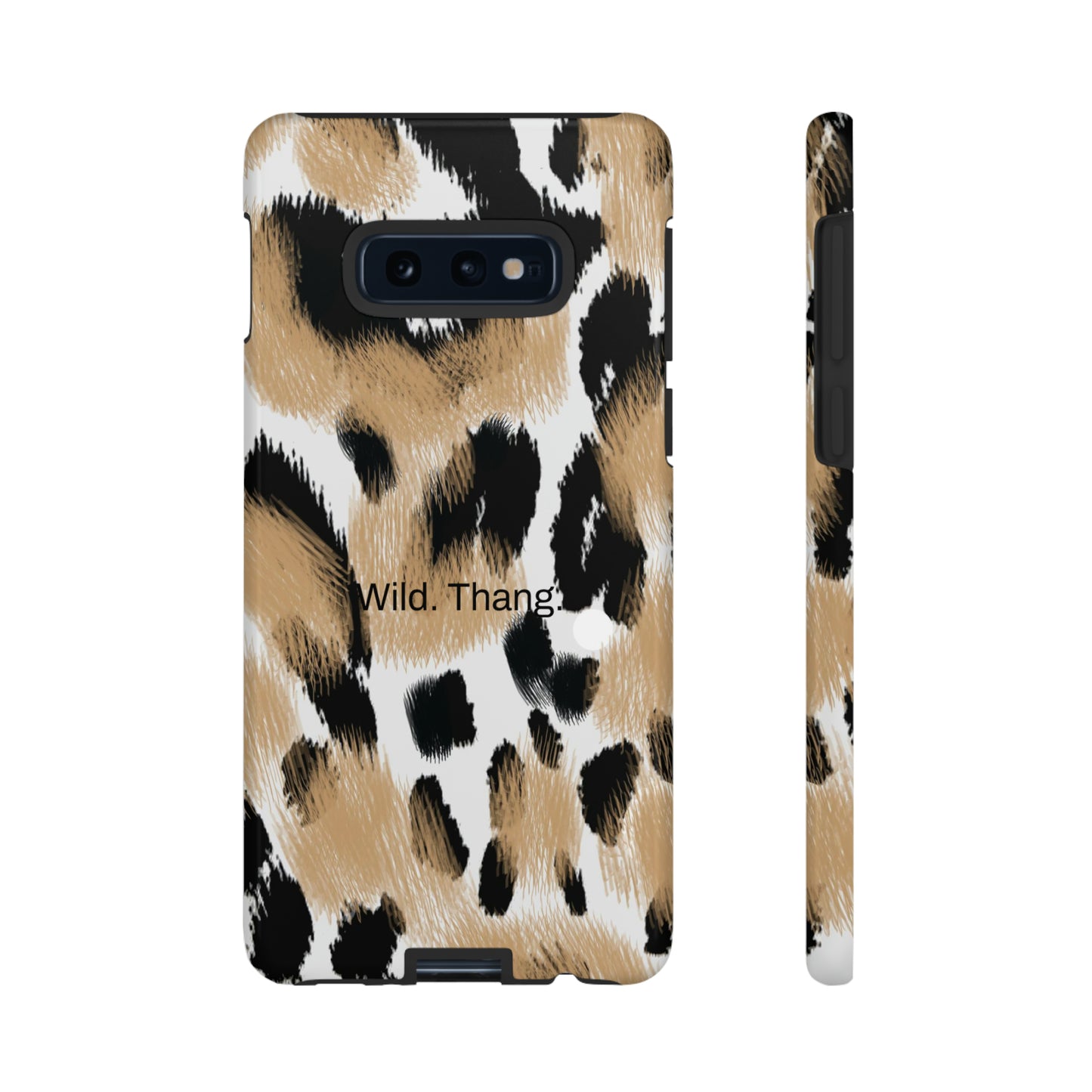 Wild. Thang. / Leopard Samsung Case