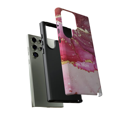 Be. More. / Pink Water Color Marble Samsung Case