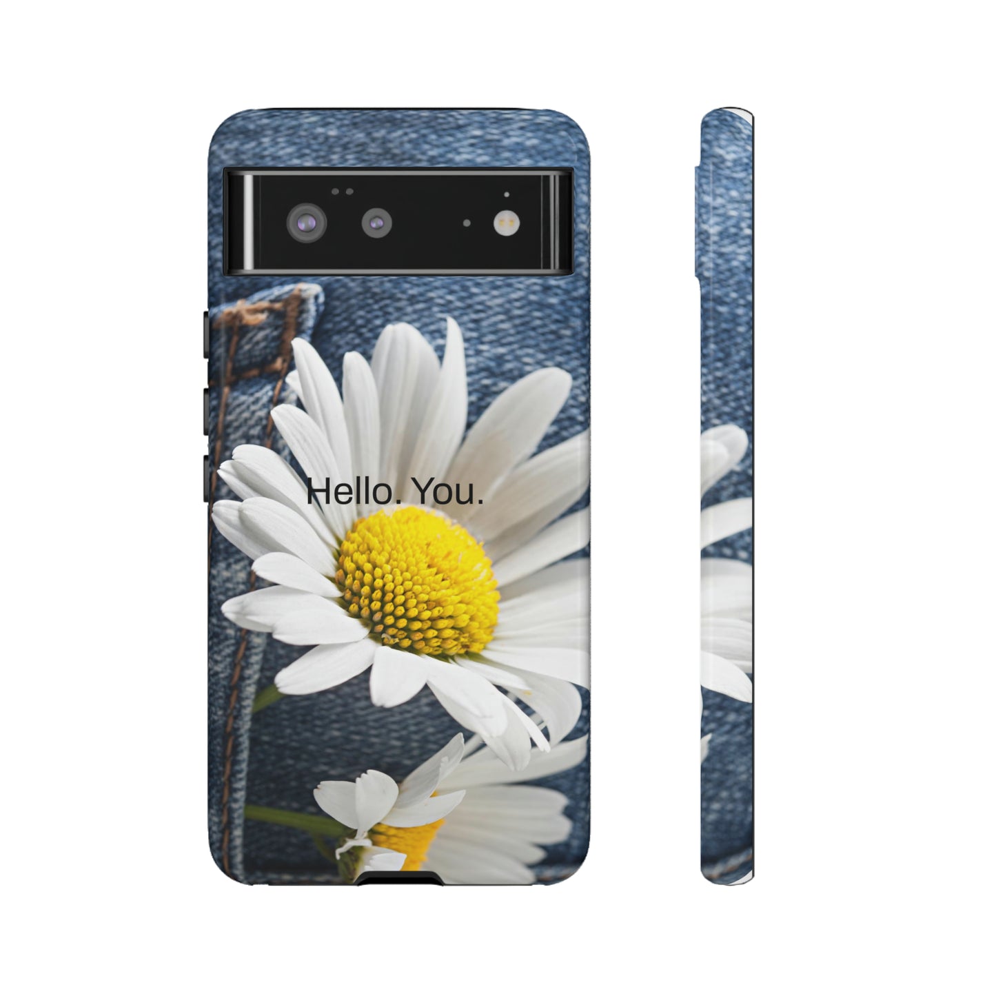 Hello. You. / Denim & Daisy Samsung Case