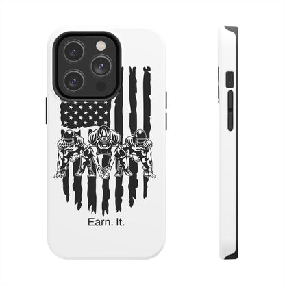 Earn. It. / Football iPhone Case