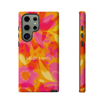 Laugh. Loudly. / Color Vibe Samsung Case