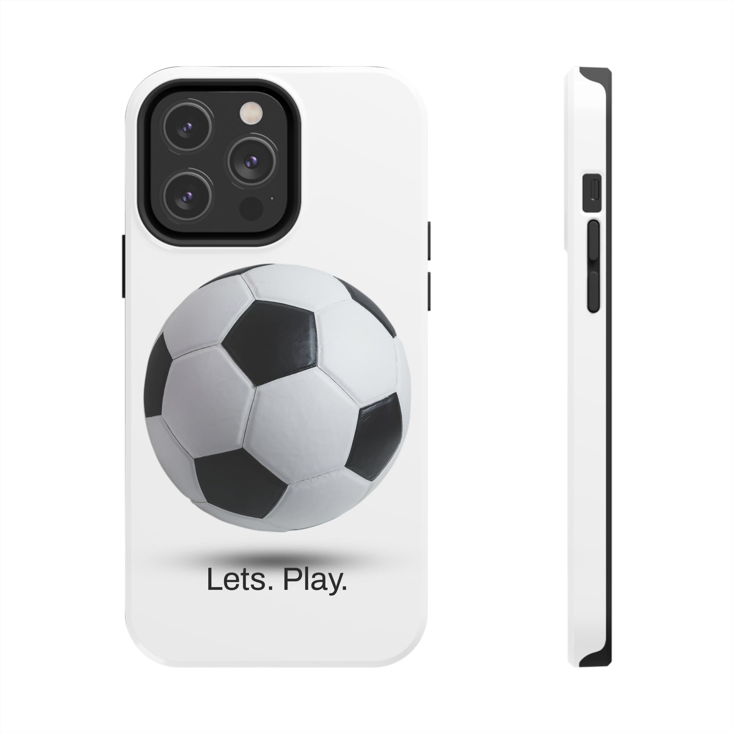 Lets. Play. / Soccer iPhone Case