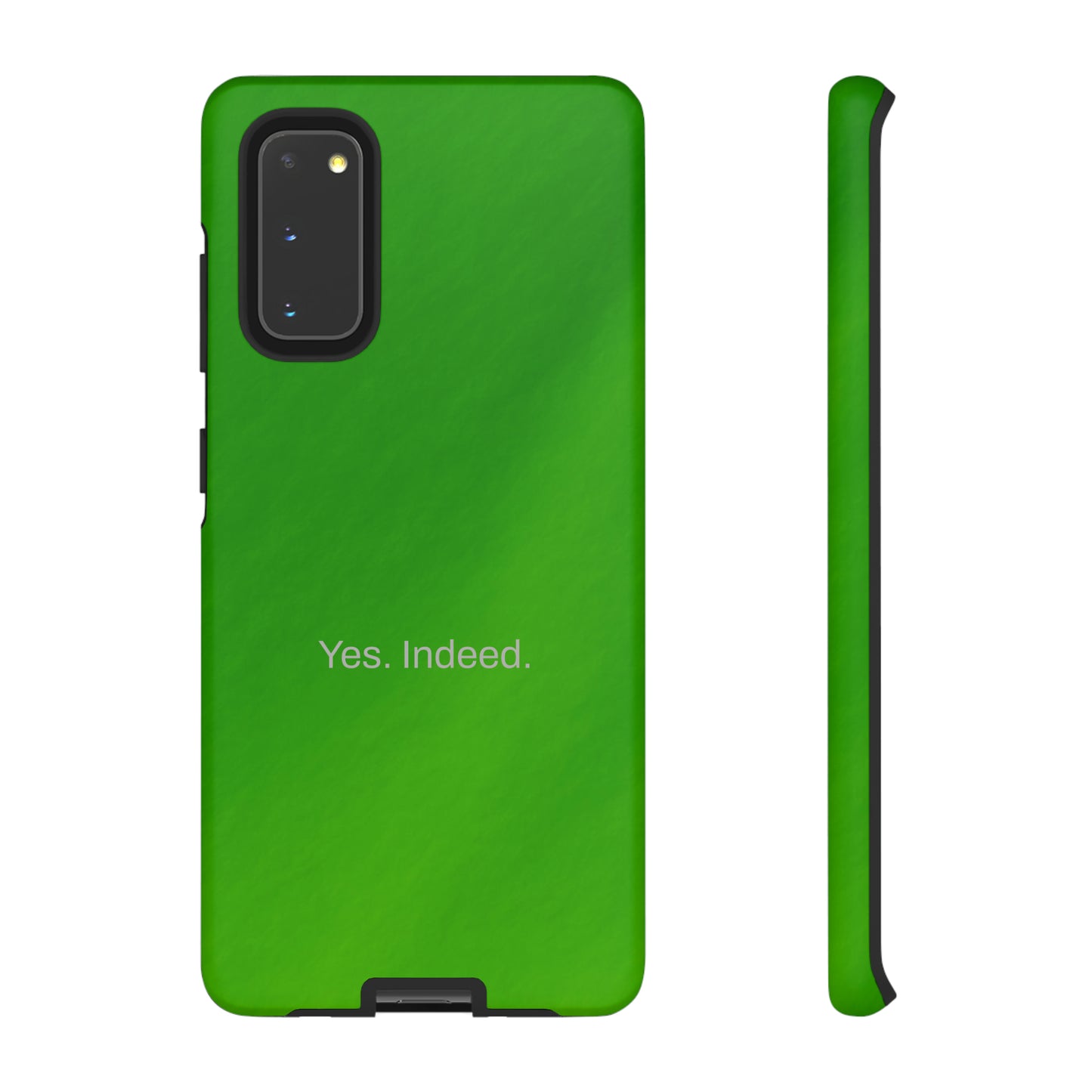 Yes. Indeed. / Green & Fresh Samsung Case