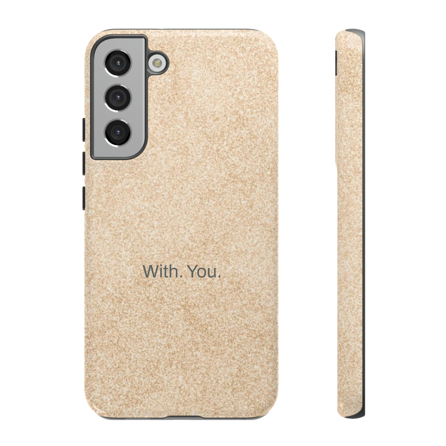 With. You. / Sand Floor Samsung Case