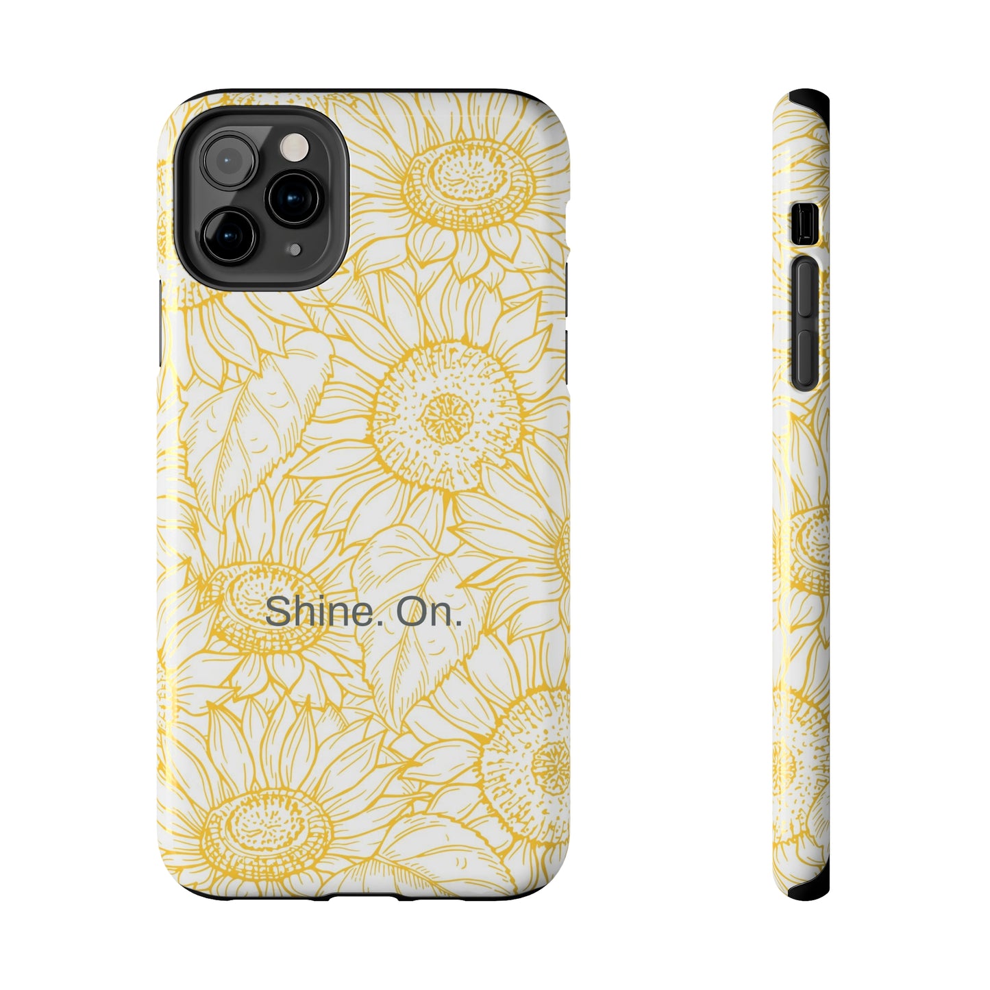 Shine. On. / You Are My Sunshine iPhone Case