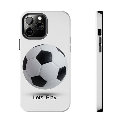 Lets. Play. / Soccer iPhone Case