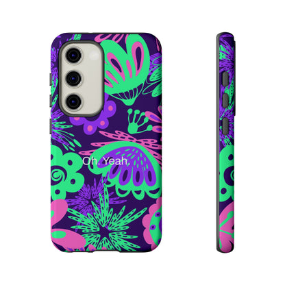 Oh. Yeah. / Neon Flowers Samsung Case