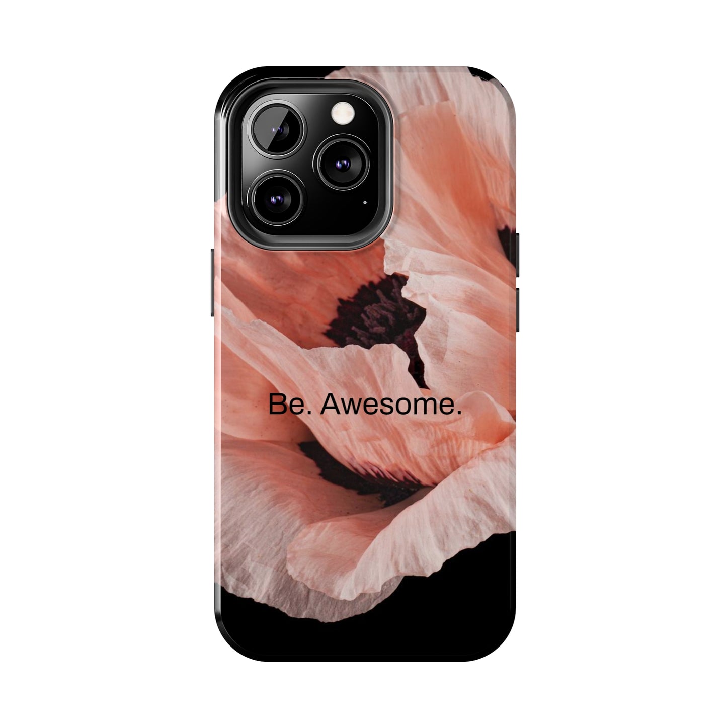 Be. Awesome. / Heather Stands iPhone Case