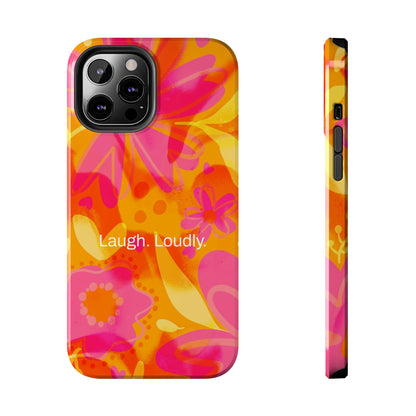 Laugh. Loudly. / Color Vibe iPhone Case