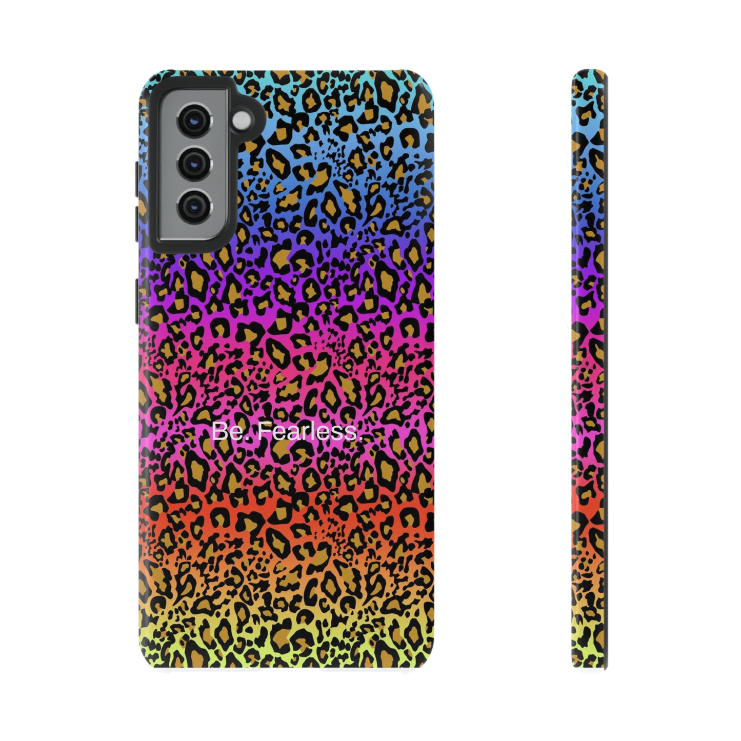 Be. Fearless. / Flashy Mama Samsung Case