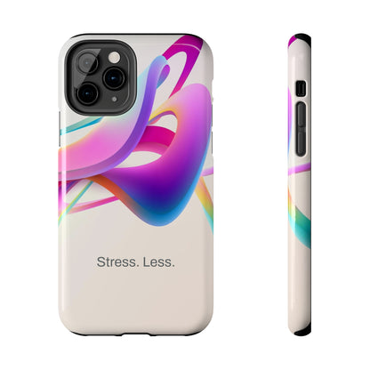 Stress. Less. / Happy Is iPhone Case