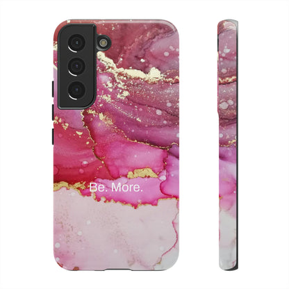 Be. More. / Pink Water Color Marble Samsung Case