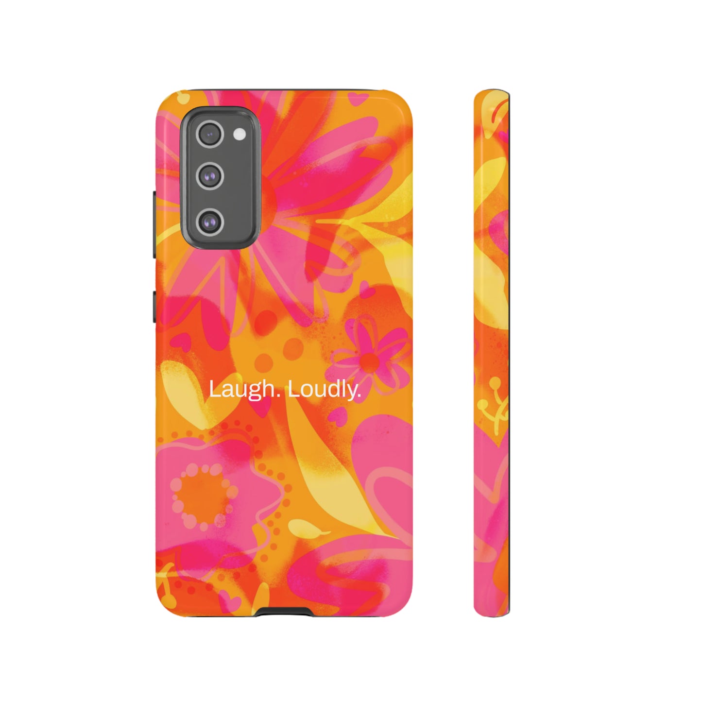 Laugh. Loudly. / Color Vibe Samsung Case