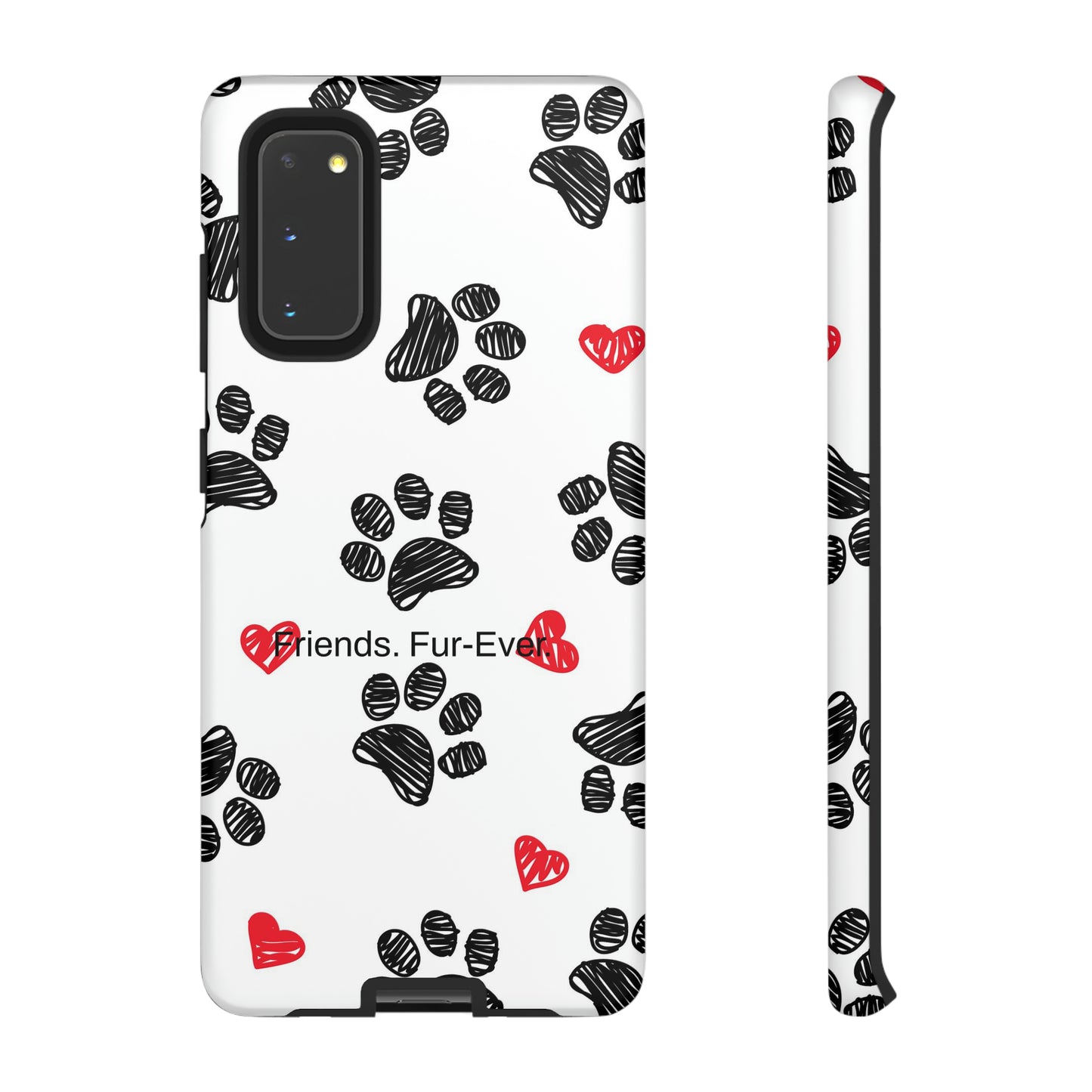 Friends. Fur-Ever. / Paws & Love Samsung Case