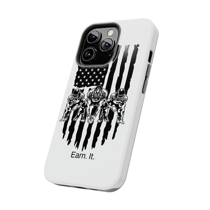 Earn. It. / Football iPhone Case