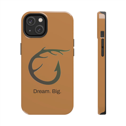 Dream. Big. / Huntin' & Fishin' iPhone Case