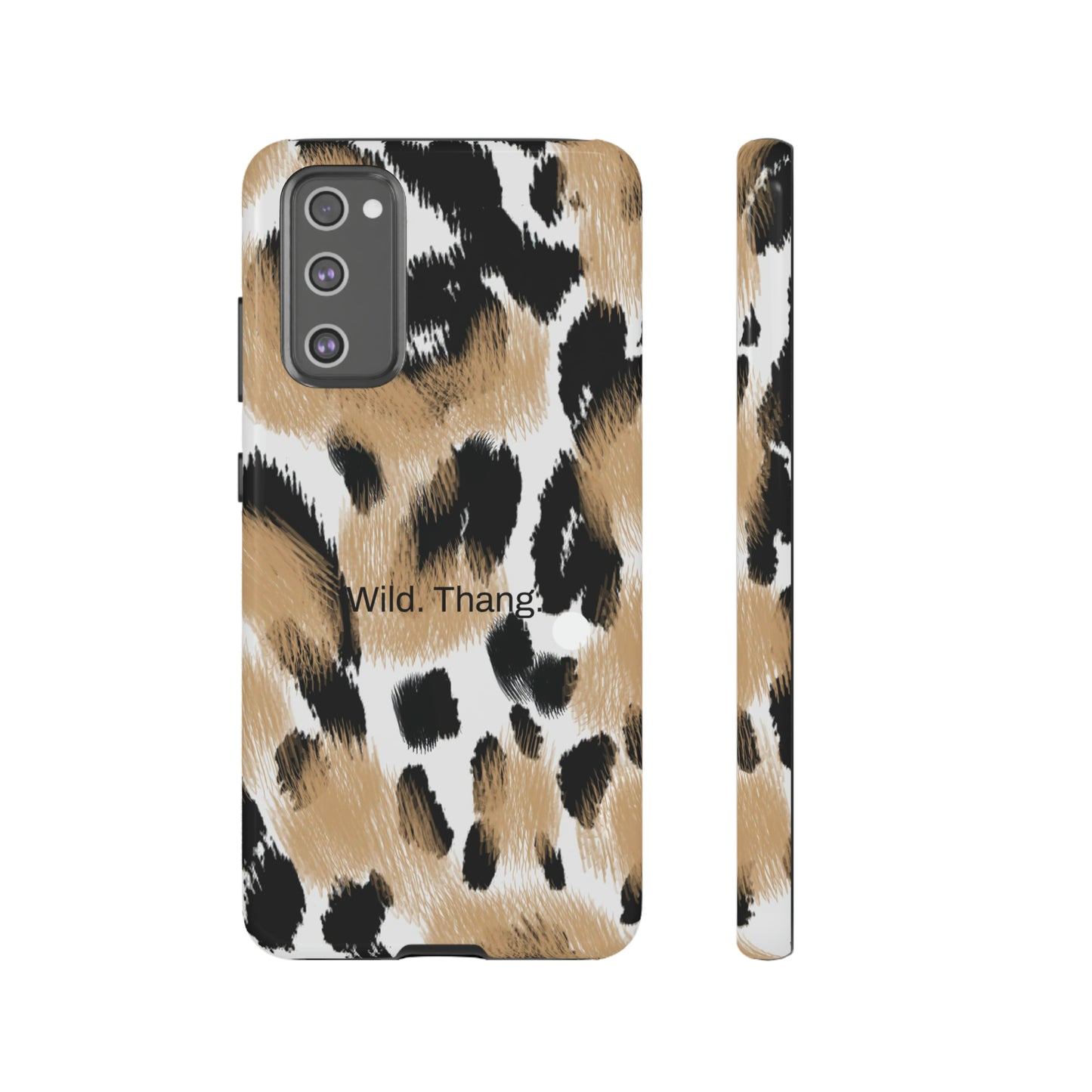 Wild. Thang. / Leopard Samsung Case