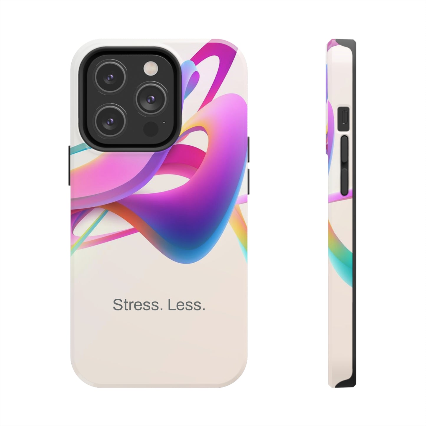 Stress. Less. / Happy Is iPhone Case