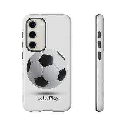 Lets. Play. / Soccer Samsung Case