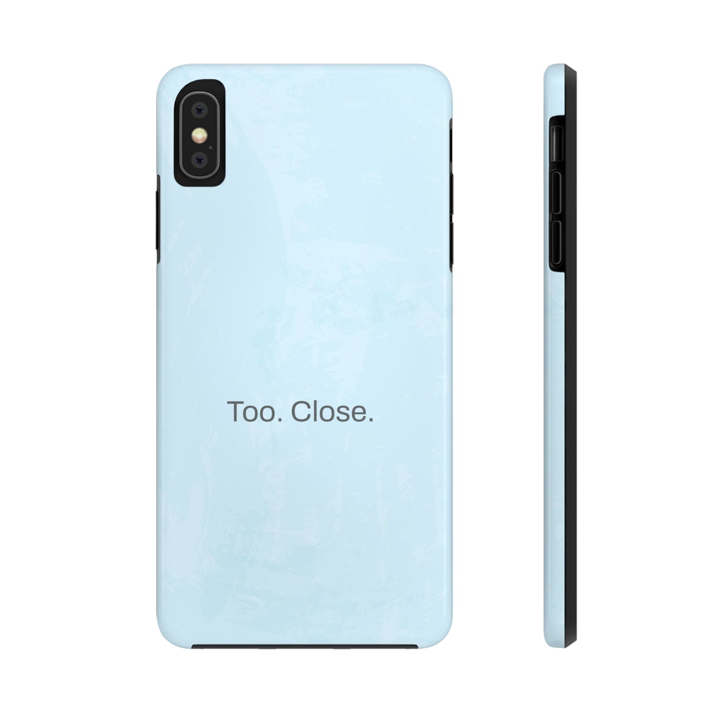 Too. Close. / Watercolor iPhone Case