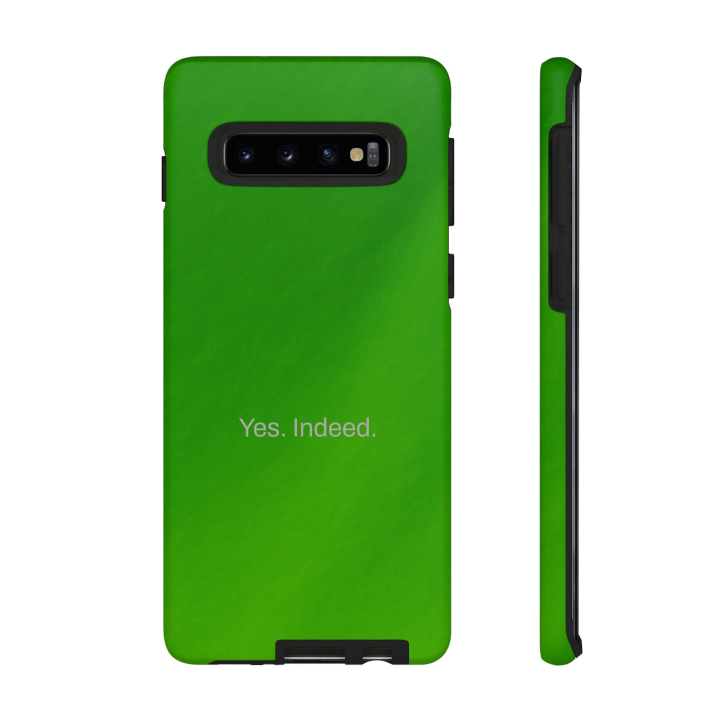 Yes. Indeed. / Green & Fresh Samsung Case