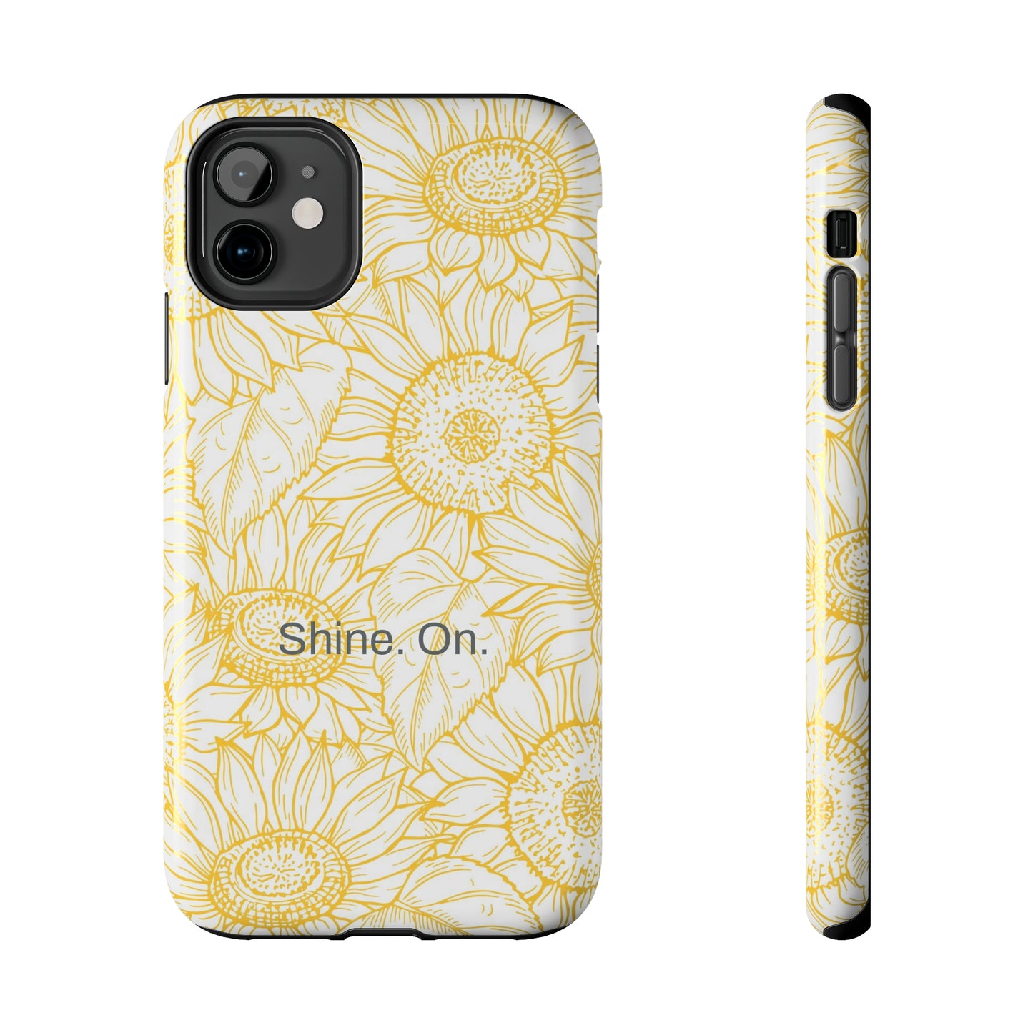 Shine. On. / You Are My Sunshine iPhone Case