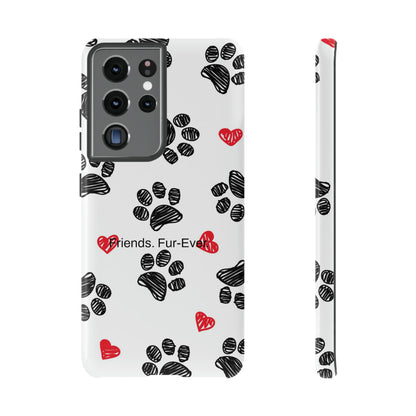 Friends. Fur-Ever. / Paws & Love Samsung Case