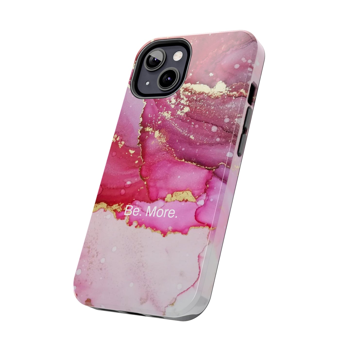 Be. More. / Pink Water Color Marble iPhone Case