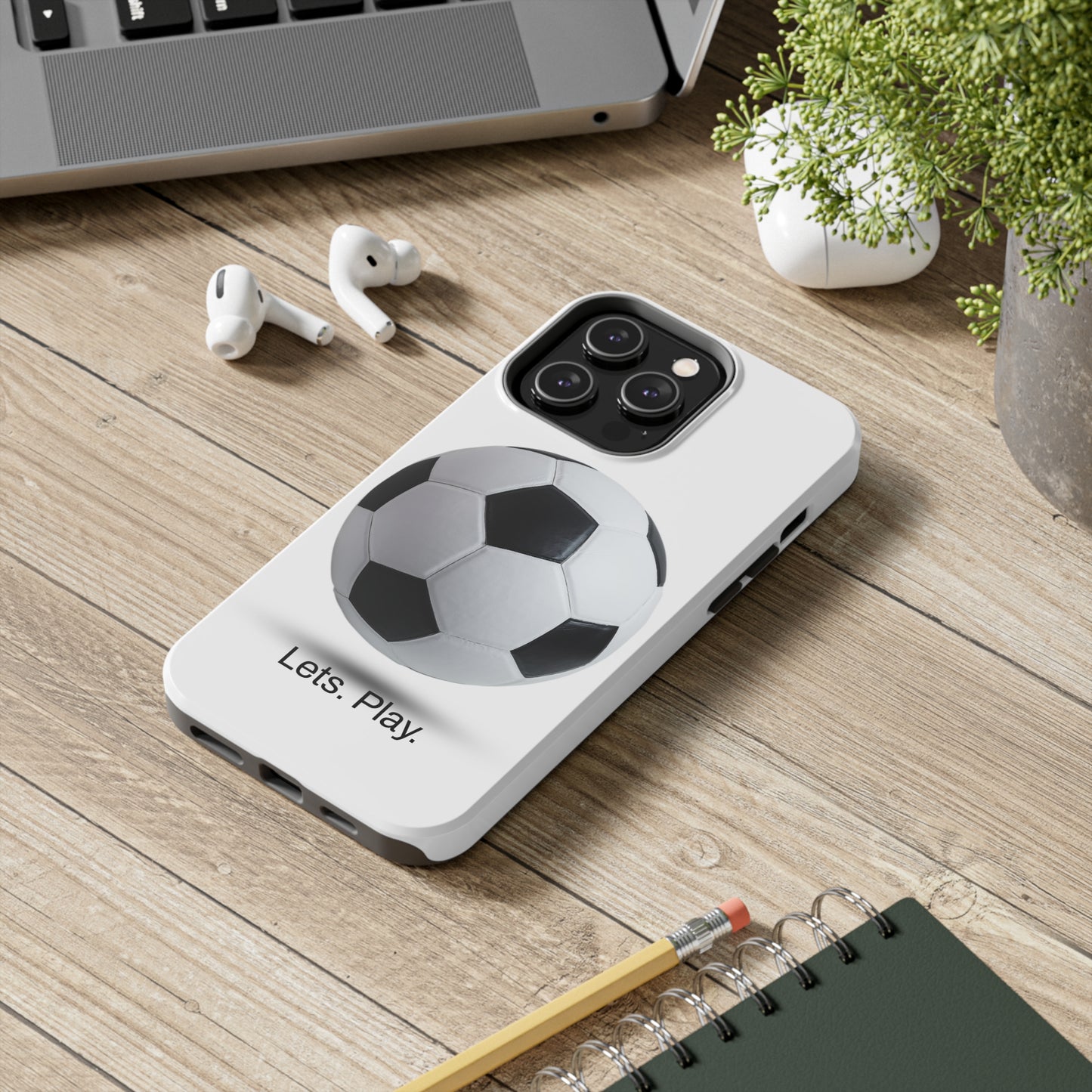 Lets. Play. / Soccer iPhone Case