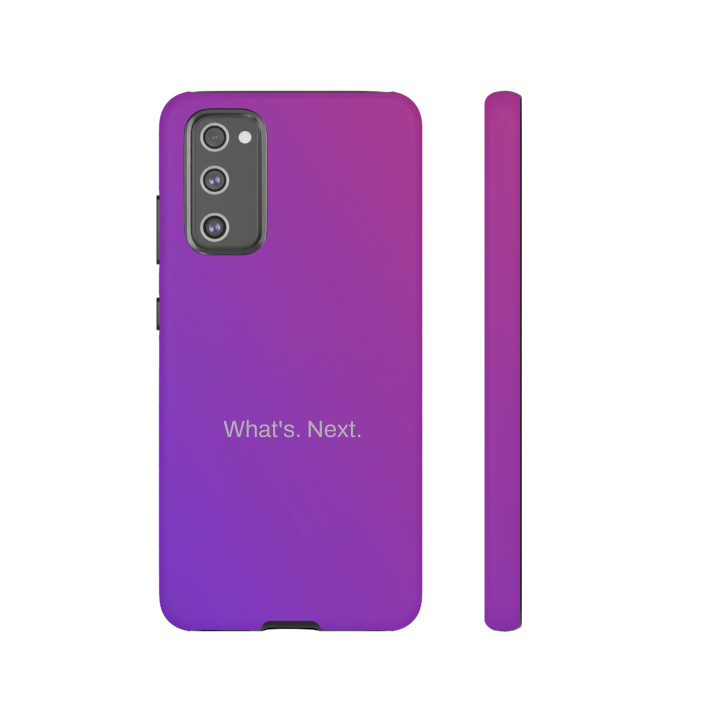 What's. Next. / Purple Fuchsia Samsung Case