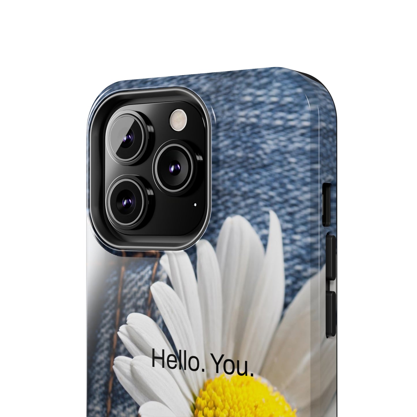 Hello. You. / Denim & Daisy iPhone Case