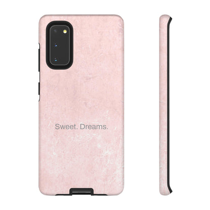 Sweet. Dreams. / Pink Pastel Samsung Case