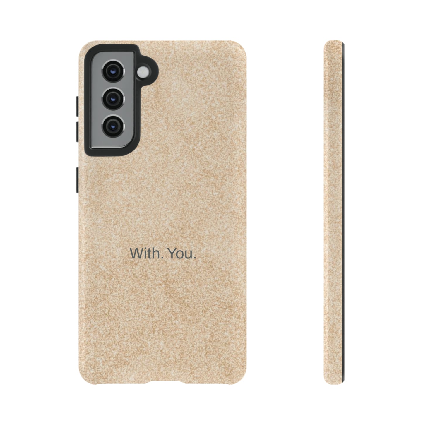 With. You. / Sand Floor Samsung Case