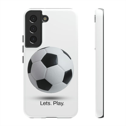 Lets. Play. / Soccer Samsung Case