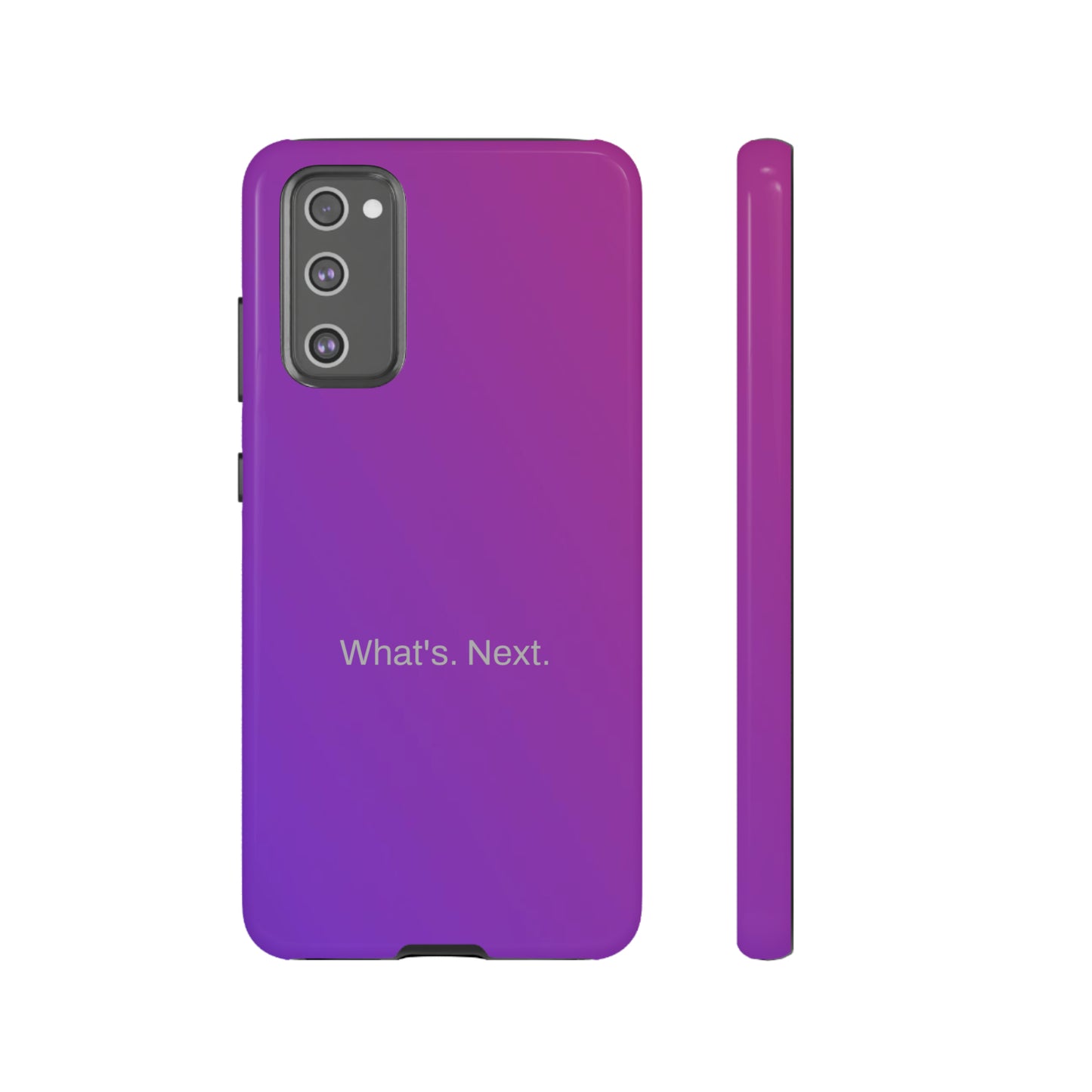 What's. Next. / Purple Fuchsia Samsung Case