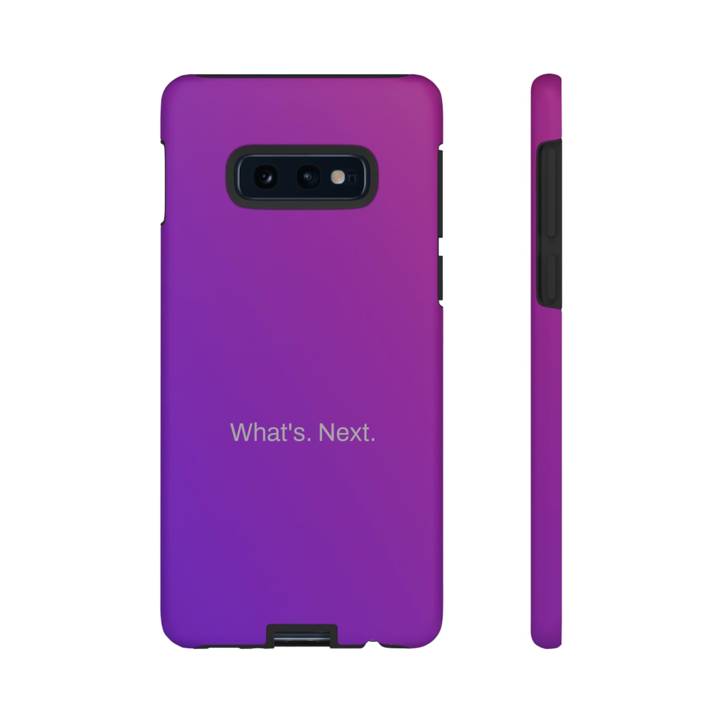 What's. Next. / Purple Fuchsia Samsung Case