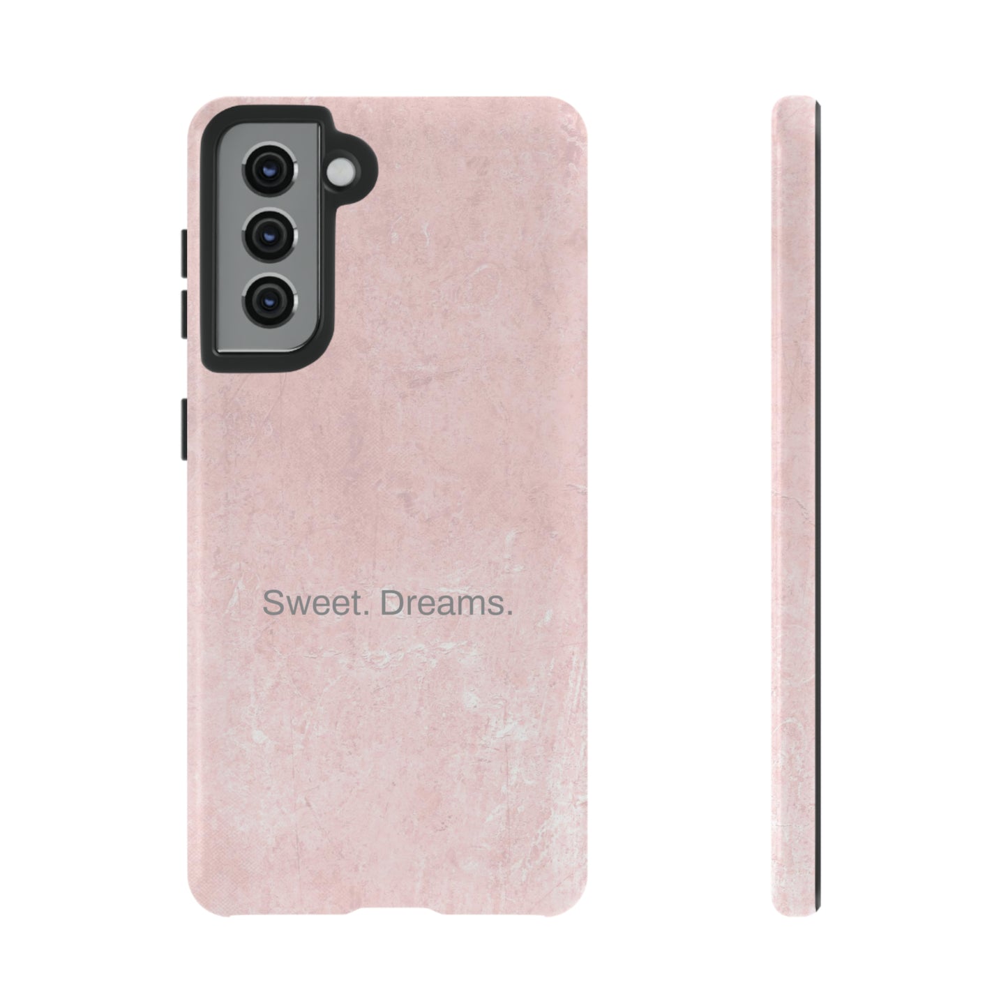 Sweet. Dreams. / Pink Pastel Samsung Case